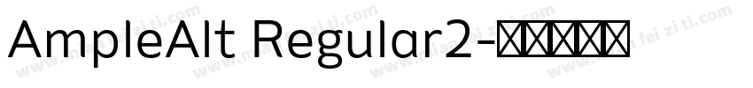 AmpleAlt Regular2字体转换